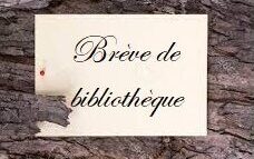 Brève de bibliothèque, février 2026