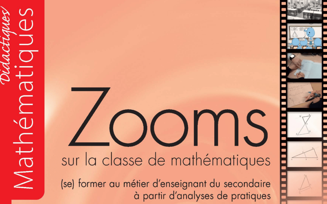 Zooms sur la classe de mathématiques